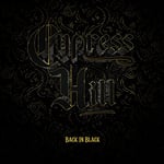 Cypress Hill  Back In Black  CD