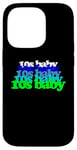 iPhone 14 Pro 10s BABY 2010s birthday born twenty tens SON DAUGHTER teens Case