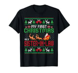 My First Christmas As A Sister-in-law Pregnancy Ugly Xmas T-Shirt