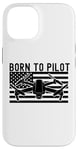 iPhone 14 Born To Pilot Drone Quad Copter American Flag Funny Case