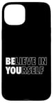 Coque pour iPhone 15 Plus Croire en soi Pensée Positive Citation Motivante