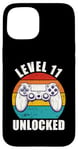 iPhone 15 Level 11 Unlocked Funny Video Gamer 11 Birthday 11 Year Old Case