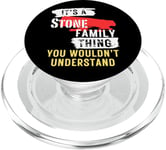 It's A Stone Family Thing Funny Men's and Women's PopSockets PopGrip for MagSafe