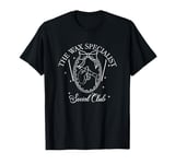 The Wax Specialist Social Club Waxing Wax Esthetician T-Shirt