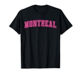 Montreal QC Varsity Style Sin City MTL Outline Pink Grunge T-Shirt