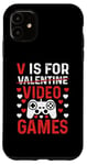 Coque pour iPhone 11 V est pour les jeux vidéo, la Saint-Valentin, Funny Gamer, pour hommes et garçons