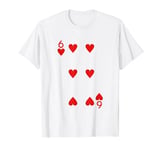 Six Of Hearts Deck Of Cards Playing Cards Halloween Poker T-Shirt