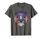 Never Quit USA in Front and In God I Believe on Back Tee T-Shirt