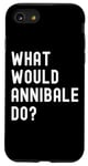 iPhone SE (2020) / 7 / 8 What Would Annibale Do? Case