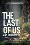 The Last of Us and Philosophy by John Wiley & Sons Australia, Ltd