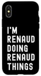 Coque pour iPhone X/XS Je Suis Renaud Qui Fait Des Choses à Renaud