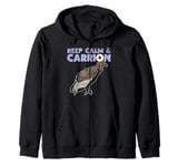 Keep Calm And Carrion Vulture Scavenging Bird Zip Hoodie