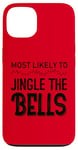 Coque pour iPhone 13 Le plus susceptible de jingle the Bells Noël drôle