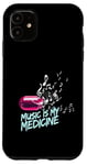 Coque pour iPhone 11 Music is my Medicine for Music Lovers for a Music Lover