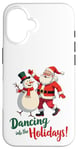 Coque pour iPhone 16 Dancing into the Holidays Père Noël Bonhomme de neige Cadeau Homme Femme