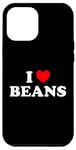 Coque pour iPhone 12 Pro Max I Love Beans – Soucoupe de légumes pour chili Pinto