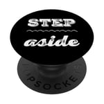 Pour les gens drôles, citation en deux mots de Step Aside PopSockets PopGrip Adhésif