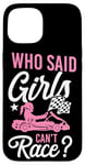 iPhone 15 Go Kart Racing Girl Female Vintage Who Said Girls Can't Case