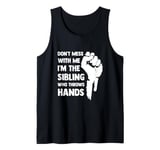 Funny Graphic Tees Gag Shirts for Siblings Brothers Adults Tank Top