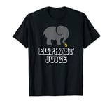 Elephant Juice I Love You Funny Valentines For Girlfriend T-Shirt