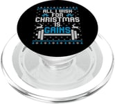 All I Wish For Christmas Is Gains Fitness Gym Ugly Christmas PopSockets PopGrip pour MagSafe