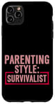 Coque pour iPhone 11 Pro Max Parenting Style Survivalist Élever des enfants résilients