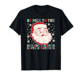 Nurse Christmas Santa Nice To The Geriatric Care Giver T-Shirt