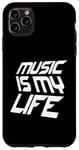 Coque pour iPhone 11 Pro Max Music Is My Life Sounds Listening Melody Beats Vibes Lover