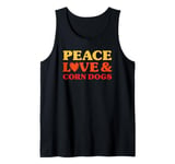 Corn Dogs I Love Corn Dogs Funny Food Tank Top