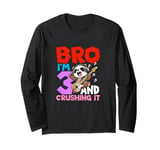 Bro I'm 3 And Crushing It Long Sleeve T-Shirt