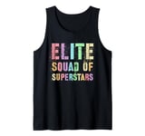 My Employees ELITE SQUAD OF SUPERSTARS Best Ever Proud Tank Top