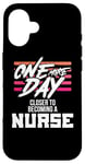 iPhone 16 Nursing Student One More Day Closer Becoming a Nurse Case