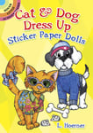 Dover Publications Hoerner, Linda Cat & Dog Dress Up Sticker Paper Dolls (Dover Little Activity Books Dolls)