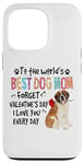 iPhone 13 Pro St Bernard Best Dog Mom Valentines Day Funny Dogs Lovers Case