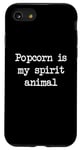 iPhone SE (2020) / 7 / 8 Popcorn is my spirit animal Funny Popcorn Minimalist Case