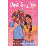 Just Say Yes (häftad, eng)