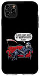 Coque pour iPhone 11 Pro Max Je ne peux tout simplement pas maintenir ma relation en vie | Grim Reaper