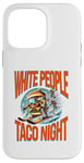 iPhone 14 Pro Max Funny White People Taco Night Hamburger Skiing Case