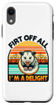 Coque pour iPhone XR Funny First of All I'm A Delight Sarcastic Angry Opossum