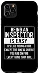 iPhone 11 Pro Max Funny inspector design saying: being an inspector is easy Case