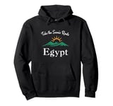 Take The Scenic Route Egypt Vacation Vintage Egypt Pullover Hoodie