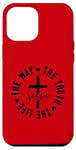 iPhone 12 Pro Max The way. The truth. The life. Jesus. Christian God love. Case