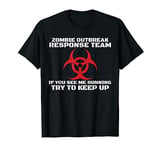 Zombie Outbreak Response Team Undead Zombie Apocalypse T-Shirt