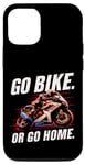 Coque pour iPhone 14 Pro Faites du vélo ou rentrez chez vous, garage de course de moto