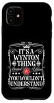 Coque pour iPhone 11 Le nom de Wynton, c'est un truc que tu ne comprendrais pas