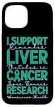 Coque pour iPhone 15 Je Soutien La Recherche Sur Le Cancer Du Foie