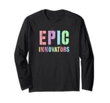 My Employees EPIC INNOVATORS Awesome Proud Coach Epic Head Long Sleeve T-Shirt