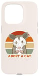 iPhone 15 Pro ADOPT A CAT Funny Possum Opossum Street Cats Cute Kitty Meme Case