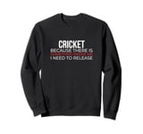 Cricket Game Sports Cricket Player Sweatshirt