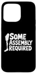 iPhone 15 Pro Max Some Assembly Required Funny Leg Amputee Humor Case